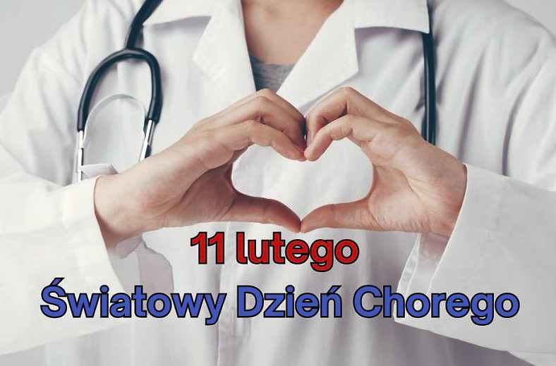 11 luty – Światowy Dzień Chorych